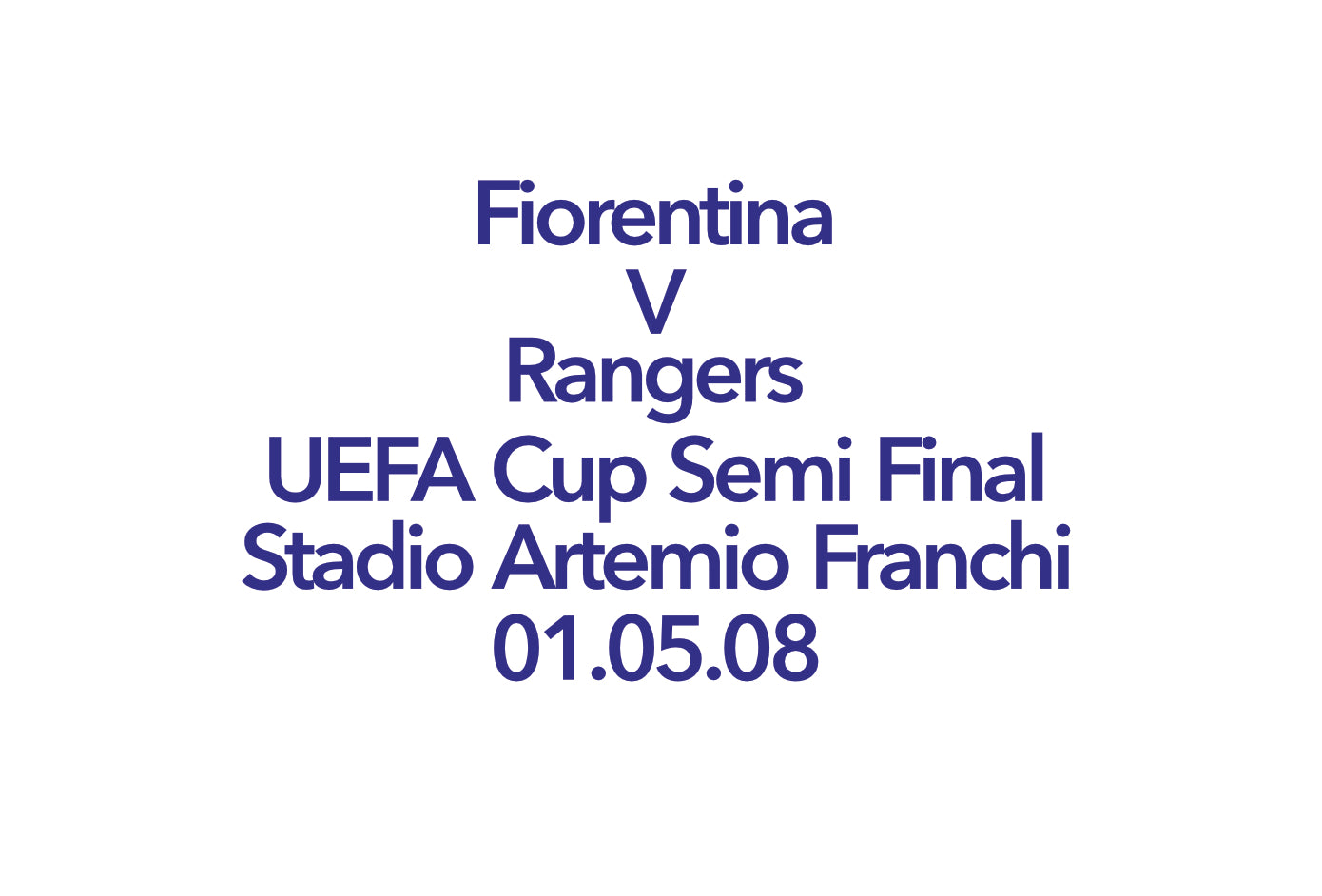 Fiorentina vs rangers UEFA cup final 2008 match details